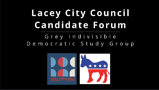 Thumbnail image for Grey Indivisible & Dem. Study Group - 2025 Lacey Council Candidates Forum